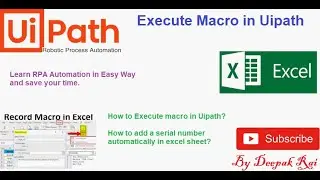 Execute Macro in Uipath| RPA Uipath | Excel Macro