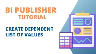 Oracle BI Publisher : Create Dependent List of Values