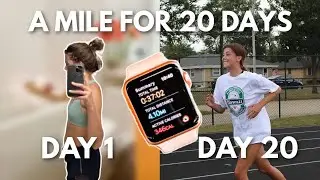 I Ran a Mile Every Day for 20 Days