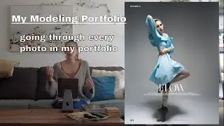 Journey Through My Modeling Portfolio | Every Picture I Have Taken So Far
