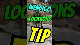 Fallout 76 Wendigo Locations Quick Tip