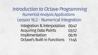 Octave Programming Lesson 16.2 - Numerical Integration