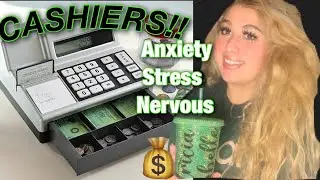 How to deal with FEAR on A CASH REGISTER -Retail TIPS & TRICKS- (HOW TO SET YOUR BOUNDARIES)