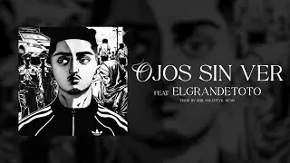 MORAD, ELGRANDETOTO - OJOS SIN VER [LYRIC VIDEO] | REINSERTADO