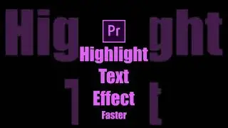 How to Create Highlight Text Effect | Adobe Premiere Pro Tutorial | Youtube Shorts