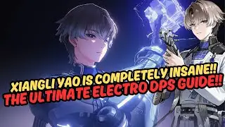 Xiangli Yao Is INSANE!! Ultimate Electro DPS Guide, Kit Breakdown & Best Builds!! | Wuthering Waves