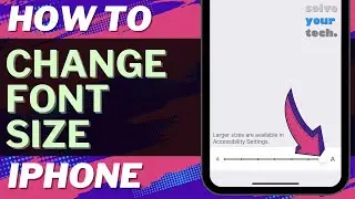 iOS 17: How to Change Font Size on iPhone