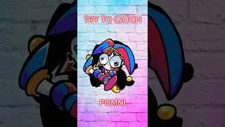 Catch Pomni from Digital Circus 🥰 #pomni #animation #digitalcircus #tadc #catch