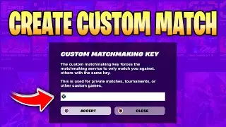 How to Create Custom Match in Fortnite (2024) - How to Join Private Match in Fortnite