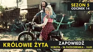 KRÓLOWIE ŻYTA Sezon 5 odc. 14 I Kabaret Malina I ZAPOWIEDŹ