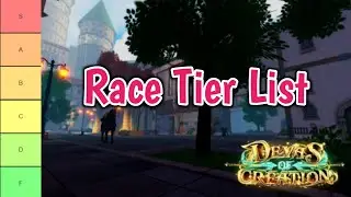 Devas of Creation Race Tier List (2024) | All Races Ranked From Best To Worse