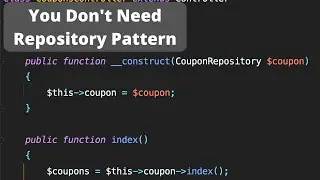 Laravel Code Review: Why NOT Use Repository Pattern?