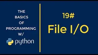 Python Files I/O - Python Programming for Beginners 