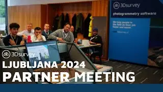 3Dsurvey Partner Meeting - LJUBLJANA 2024