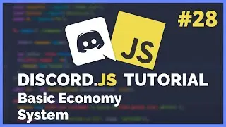 Discord JS Basic Economy System (2020) [Episode #28]