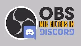 How to Use OBS Microphone Filters in Discord.