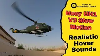 FlyWing Huey UH1 RC Helicopter Realistic Slow Motion Hover