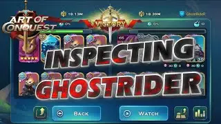 Art of Conquest - Inspecting Battles - GhostRider #1