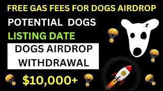 Claim Free Gas Fees For Dogs Token Airdrop Telegram on Ton Network