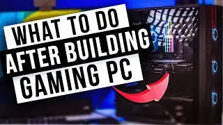 Do This After Building Your PC