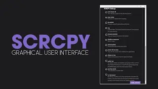 How to get SCRCPY GUI (Graphic User Interface) SCRCPY with OTG