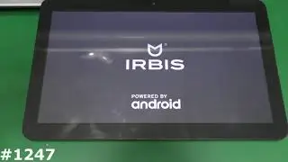 Полная прошивка, разблокировка FRP аккаунта Google и Hard Reset Irbis TZ175