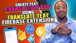 Create A Text Translation App In 15 Minutes Using the Translate Text Firebase Extension