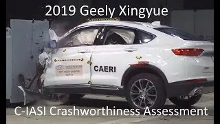 2019-2020 Geely Xingyue C-IASI Crashworthiness Tests