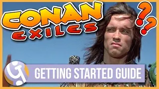 🍖 Complete Beginner's Guide | Conan Exiles