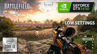 Battlefield 5 | GTX 1650 GDDR6 + I3 10100F | (1080p, Low Settings) Online