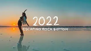 escaping rock bottom //  2022