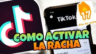 👉 Como ACTIVAR la RACHA de TIKTOK  en ANDROID y IPHONE 🔥