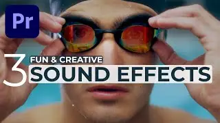 3 Fun & Creative Sound/Audio Effects for Premiere Pro