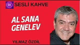 YILMAZ ÖZDİL  - AL SANA GENELEV                     