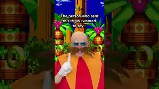 The Person Who Sent You This... - Sonic the Hedgehog