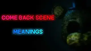 The Joy Of Creation Story Mode - What are the meaning of the 