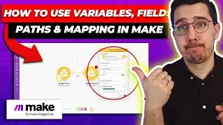 [3] Mapping, Fields, Variables and Paths - Make.com Tutorials for Beginners 2023