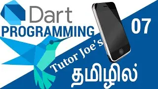 Dart Programming Tutorial in Tamil Part-7 | Flutter Basics | Mobile Apps