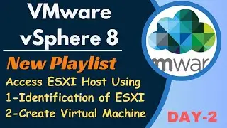 How to create Virtual Machine using VMware vSphere 8.0 step by Step Guide! DAY-2