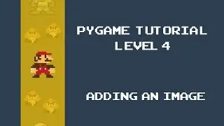 Pygame Tutorial - 4 - Adding Images into our Space Invader Game