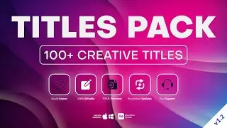100+ Creative Titles (After Effects Template) ★ AE Templates