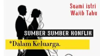 Sumber sumber Konflik dalam keluarga