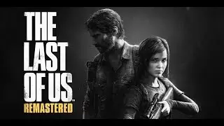 КРАТКО: Одни из нас | last of us