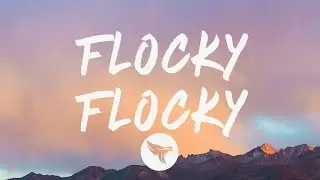 Don Toliver - Flocky Flocky (Lyrics) Feat. Travis Scott