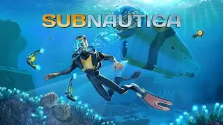 Возвращение в Subnautica.