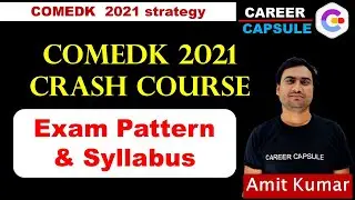 COMEDK 2021 ! Crash Course | Top Colleges | Exam pattern | Syllabus | COMEDK 2021 Crash Course
