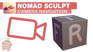 Nomad Sculpt: Camera Navigation