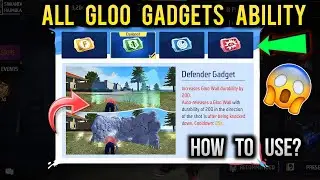 All Gloo Gadget Ability | Lavish, Defender, Scanner & Wrecking | Free Fire Gloo Wall Gadget Module