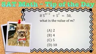 SAT Math - Tip of the Day (02.10)