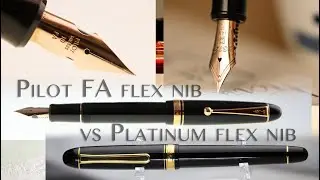 Pilot Custom 742 FA flex nib vs Platinum Century 3776 SF soft fine nib